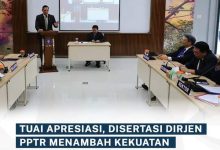 TUAI Apresiasi Disertasi Dirjen PPTR Menambah Kekuatan, Kementerian ATR / BPN Dalam Praktik dan Akademik