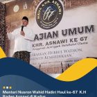 Menteri Nusron Wahid Hadiri Haul – 67 K.H Asnawi di Kudus